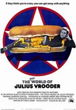 Watch The Crazy World of Julius Vrooder Megavideo