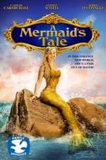 Watch A Mermaid\'s Tale Megavideo