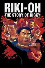 Watch Riki-Oh: The Story of Ricky Megavideo