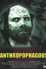 Watch Anthropophagous 2000 Megavideo