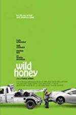 Watch Wild Honey Megavideo