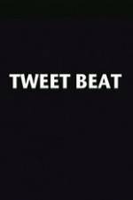 Watch Tweet Beat Megavideo