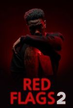 Watch Red Flags 2 Megavideo