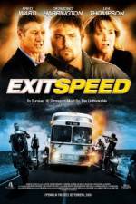 Watch Exit Speed Megavideo