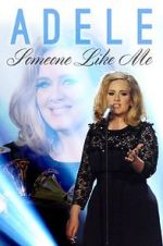 Watch Adele: Someone Like Me Megavideo