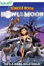 Watch The Jungle Book: Howl at the Moon Megavideo