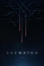 Watch Skywatch Megavideo