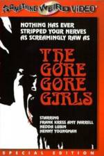 Watch The Gore Gore Girls Megavideo