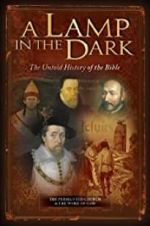 Watch A Lamp in the Dark: The Untold History of the Bible Megavideo