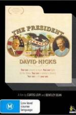 Watch The President Versus David Hicks Megavideo