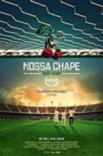 Watch Nossa Chape Megavideo