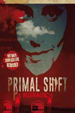 Watch Primal Shift Megavideo