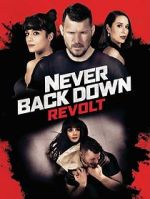 Watch Never Back Down: Revolt Megavideo