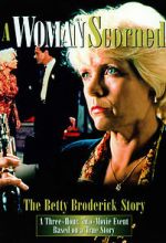 Watch A Woman Scorned: The Betty Broderick Story Megavideo