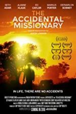 Watch The Accidental Missionary Megavideo