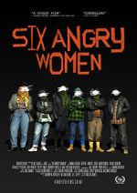Watch Six Angry Women Megavideo