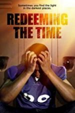 Watch Redeeming The Time Megavideo