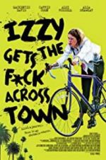 Watch Izzy Gets the Fuck Across Town Megavideo