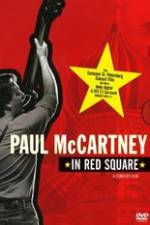 Watch Paul McCartney in Red Square Megavideo