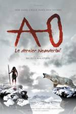 Watch Ao le dernier Neandertal Megavideo
