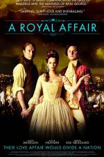 Watch A Royal Affair Megavideo