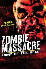 Watch Zombie Massacre: Army of the Dead Megavideo