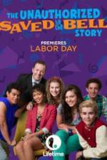 Watch The Unauthorized Saved by the Bell Story Megavideo