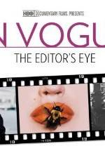 Watch In Vogue: The Editor's Eye Megavideo