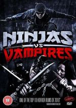 Watch Ninjas vs. Vampires Megavideo