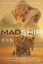 Watch Mad Ship Megavideo