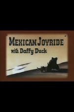 Watch Mexican Joyride (Short 1947) Megavideo