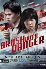 Watch Brush with Danger Megavideo