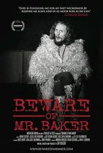 Watch Beware of Mr. Baker Megavideo