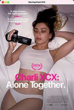 Watch Charli XCX: Alone Together Megavideo