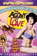 Watch Agony of Love Megavideo