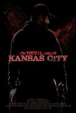 Watch The Devil Comes to Kansas City Megavideo