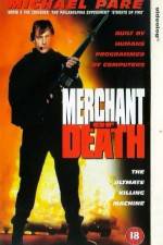 Watch Merchant of Death Megavideo