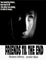 Watch Friends \'Til the End Megavideo