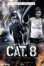 Watch CAT. 8 Megavideo