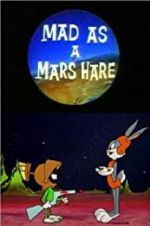 Watch Mad as a Mars Hare Megavideo