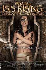 Watch Isis Rising: Curse of the Lady Mummy Megavideo