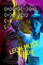 Watch Leon Must Die Megavideo