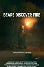 Watch Bears Discover Fire Megavideo