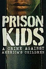 Watch Prison Kids A Crime Against Americas Children Megavideo