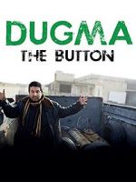 Watch Dugma: The Button Megavideo