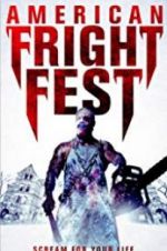 Watch American Fright Fest Megavideo