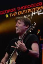 Watch George Thorogood & The Destroyers: Live at Montreux Megavideo