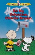 Watch Be My Valentine, Charlie Brown Megavideo