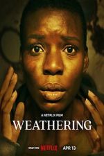 Watch Weathering Megavideo