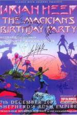 Watch Uriah Heep: The Magicans Birthday Megavideo